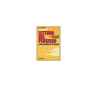 Manuale Di Lettura Del Pensiero. Corso Pratico In 12 Lezioni