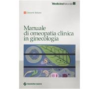 Manuale di omeopatia clinica in ginecologia