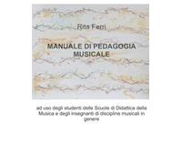 MANUALE DI PEDAGOGIA MUSICALE