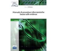Manuale di procedure infermieristiche basate sull'evidenza