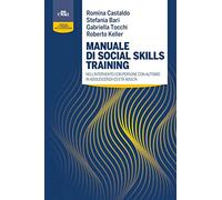 Manuale di social skills training nell’intervento con persone con autismo in adolescenza ed età adulta