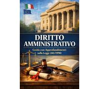 Manuale di studio del Diritto Amministrativo