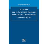 Manuale per il concorso Docenti nella scuola secondaria di primo grado