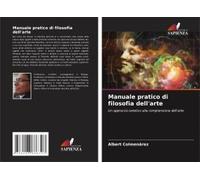 Manuale Pratico Di Filosofia Dell'arte