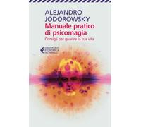 Manuale pratico di psicomagia