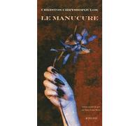 Christos Chrysópoulos – Le Manucure – Traduit par Anne-Laure Brisac – Actes Sud, broché
