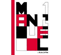 Manuel 1-2-3 - Manuel - L'association - broché - Bande dessinée