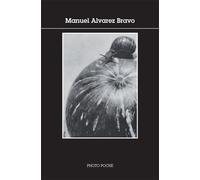 Manuel Alvarez Bravo: Photo Poche n°137
