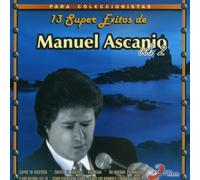 Manuel Ascanio - Vol. 2-Coleccion Diamantes 13 Super Exitos