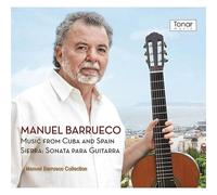 Manuel Barrueco : Musique De Cuba Et DEspagne