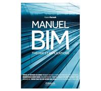 Manuel BIM: Théorie et applications.