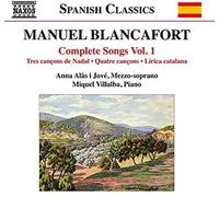 Manuel Blancafort Complete Songs