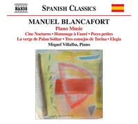 Manuel Blancafort – Intégrale pour piano, Volume 5 – NAXOS