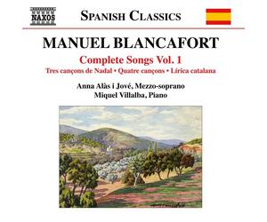 Manuel Blancafort Manuel Blancafort: Complete Songs - Volume 1 (CD) Album