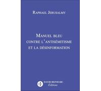 Manuel bleu contre l'antisémitisme et la désinformation