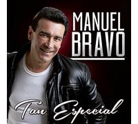 Manuel Bravo - Tan Especial