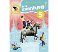 Manuel-Cahier Espagnol 5e ¡A la aventura! Manuel-Cahier élève - Dolores Vázquez Salvadores - Belin Éducation - broché - Scolaire / Universitaire