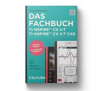Manuel CALCUSO Compatible avec la Calculatrice TI-Nspire CX II-T & II-T Cas - 160 Pages au Format 17x24cm - Guide de démarrage Rapide avec exemples Pratiques et Exercices