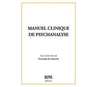 Manuel clinique de psychanalyse