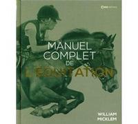 Manuel complet de l'équitation William Micklem (Auteur)