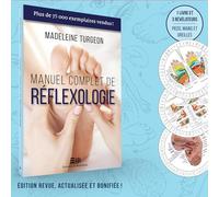 Manuel complet de réflexologie - Coffret Livre + 3 révélateurs
