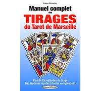 Manuel complet des tirages du Tarot de Marseille