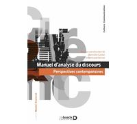 Manuel d’analyse du discours: Perspectives contemporaines