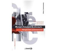 Manuel D?Analyse Du Discours - Perspectives Contemporaines