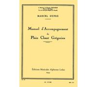 Manuel d'Accompagnement du Plain Chant Grégorien