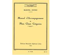 Manuel Daccompagnement Du Plain-Chant Gregorien / Conducteur