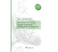 Manuel d'aide à la traduction - Textes techniques, juridiques & commerciaux: Anglais-français / français-anglais