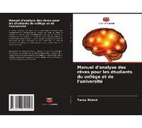 Manuel D'analyse Des Rêves Pour Les Étudiants Du Collège Et De L'université