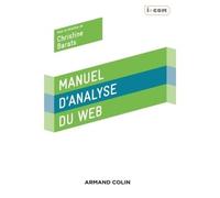 Manuel d'analyse du web - 2e éd. - NP - Christine Barats - Armand Colin - broché - Scolaire / Universitaire