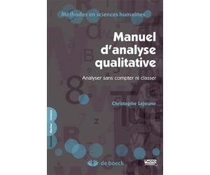 Manuel d'analyse qualitative : Analyser sans compter ni classer