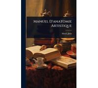 Manuel D'anatomie Artistique