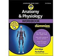 Manuel d'anatomie et de physiologie pour les nuls avec exercices en ligne