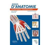 Manuel d'Anatomie - Sophie Dupont - Ellipses - broché - Livre