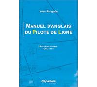 Manuel D'anglais Du Pilote De Ligne - Accès Aux Niveaux Oaci 4 Et 5