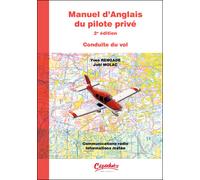 Manuel d'anglais du pilote privé 2e édition - Conduite du vol - Présentation : Coffret avec ouvrage et 8 audio cédéroms