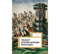 Manuel d'anthropologie historique