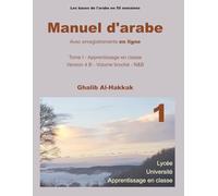Manuel d'arabe en ligne - Version 4 B: Livre avec enregistrements en ligne