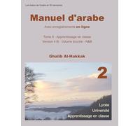 Manuel d'arabe en ligne - Version 4 B: Livre avec enregistrements en ligne