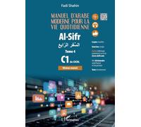 Manuel d'arabe moderne pour la vie quotidienne Tome 4: 4