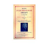 Charles Picard – Manuel d'archéologie grecque, Tome IV : La sculpture – IVe siècle – Broché
