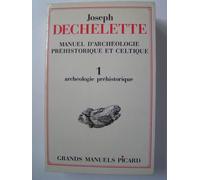 Manuel D'archéologie Préhistoire Et Celtique 1