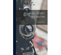 Manuel D'art Byzantin