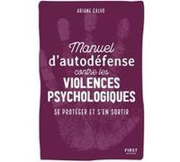 Manuel d'auto-défense contre les violences psychologiques