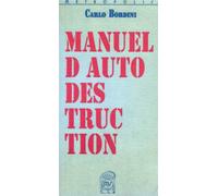 Manuel d'autodestruction - Collectif - Metropolis Eds - broché - Livre