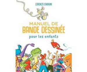 Manuel de bande dessinée pour les enfants Lorenzo Chiavini (Auteur)