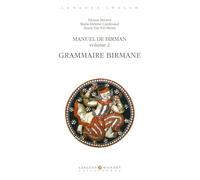Manuel de birman, volume 2 : Grammaire birmane